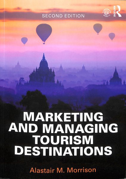 Marketing and Managing Tourism Destinations | 拾書所