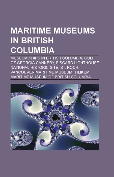 Maritime Museums in British Columbia | 拾書所