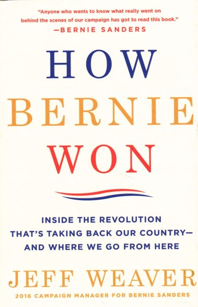 How Bernie Won