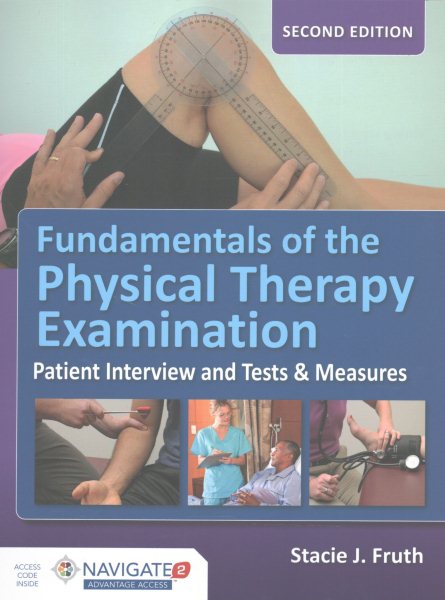 Fundamentals of the Physical Therapy Examination + Navigate 2 Advantage Access Code