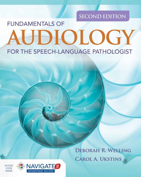 Fundamentals of Audiology for the Speech-language Pathologist + Navigate 2 Advantage Passc