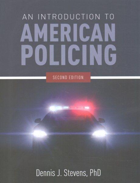An Introduction to American Policing