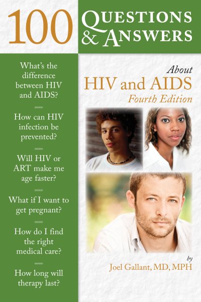 100 Questions and Answers About HIV & AIDS