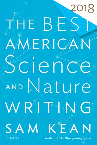 The Best American Science and Nature Writing 2018 | 拾書所