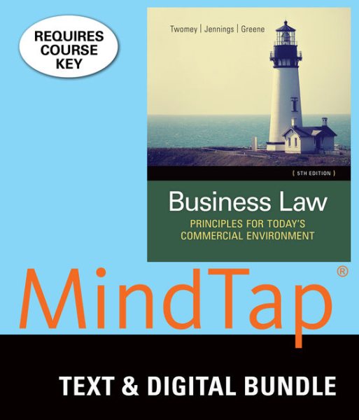 Business Law + Mindtap Business Law, 1 Term 6 Month Printed Access Card