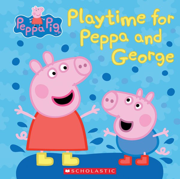 Play Time for Peppa and George