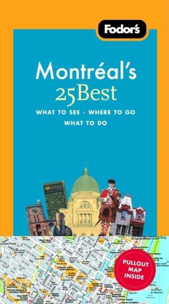 Fodor's Montreal's 25 Best | 拾書所