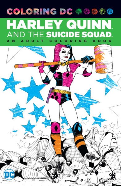 Harley Quinn and the Suicide Squad Adult Coloring Book