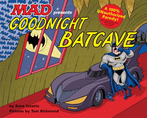 Goodnight, Batcave