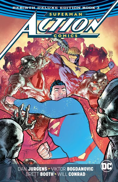 Superman - Action Comics - the Rebirth