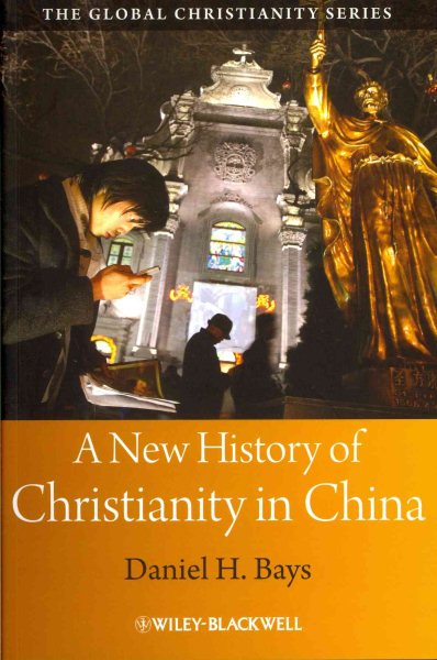 A New History of Christianity in China