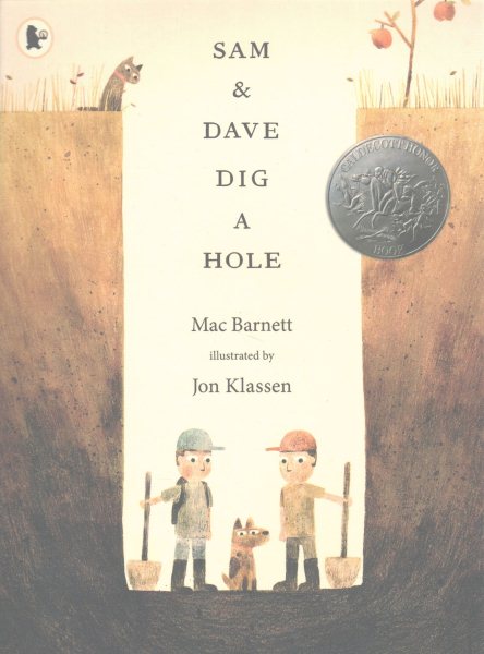 Sam & Dave Dig a Hole (2015 Caldecott Honor Book) | 拾書所
