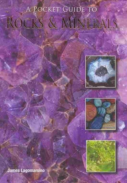 A Pocket Guide to Rocks and Minerals | 拾書所