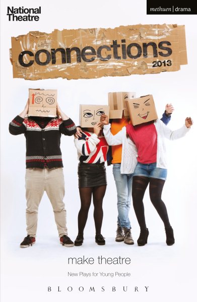 National Theatre Connections 2013 | 拾書所