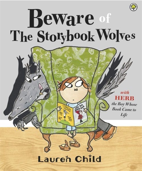 Beware of the storybook wolves /