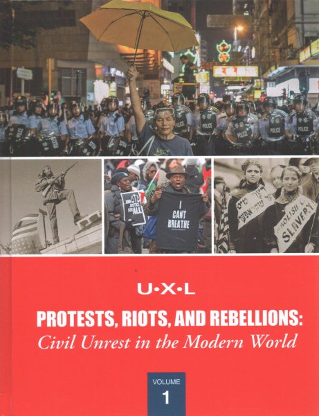 Protests, Riots, and Rebellions