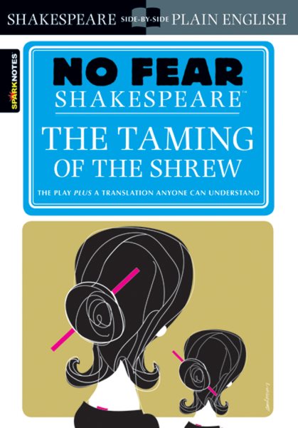 SparkNotes The Taming of the Shrew