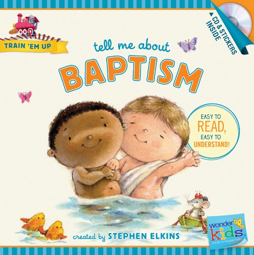Tell Me About Baptism
