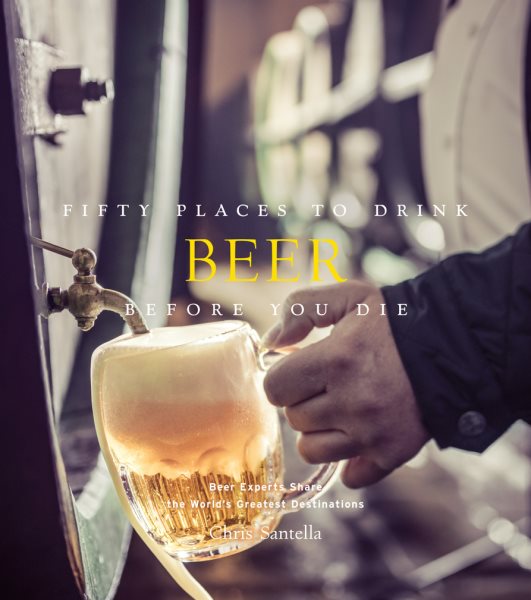 Fifty Places to Drink Beer Before You Die | 拾書所