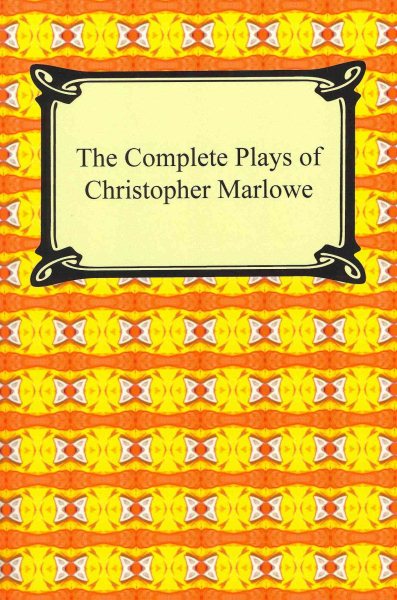 The Complete Plays of Christopher Marlowe | 拾書所