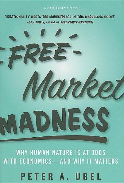 Free Market Madness