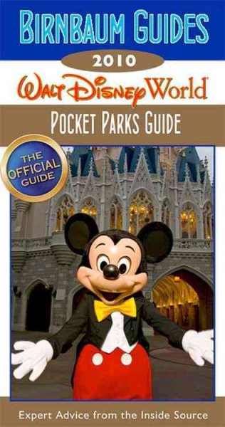 Birnbaum Guides 2010 Walt Disney World Pocket Parks Guide | 拾書所