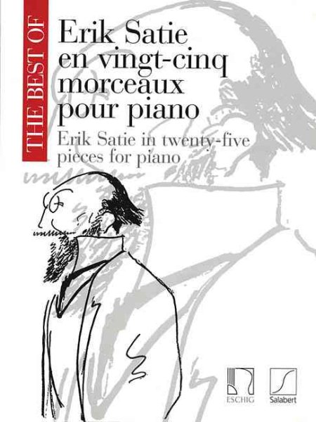 The Best of Erik Satie: 25 Pieces for Piano | 拾書所