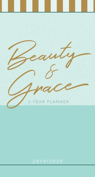 Beauty & Grace 2019-2020 Planner