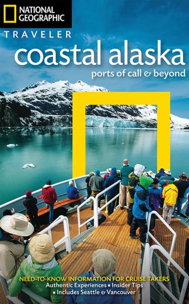 National Geographic Traveler Coastal Alaska | 拾書所