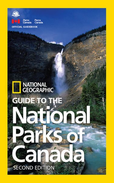 National Geographic Guide to the National Parks of Canada | 拾書所