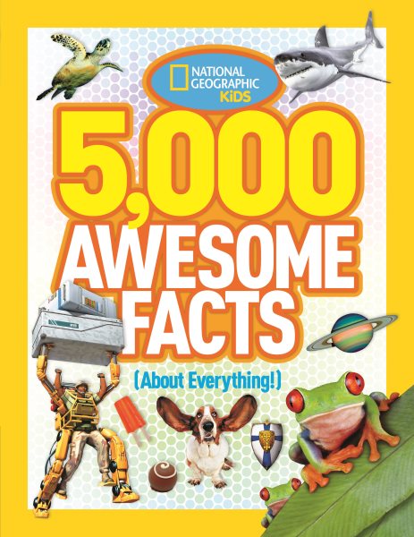 5,000 Awesome Facts (About Everything!) | 拾書所