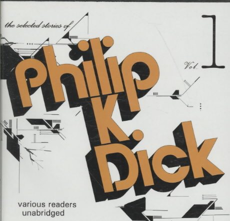 The Selected Stories of Philip K. Dick | 拾書所