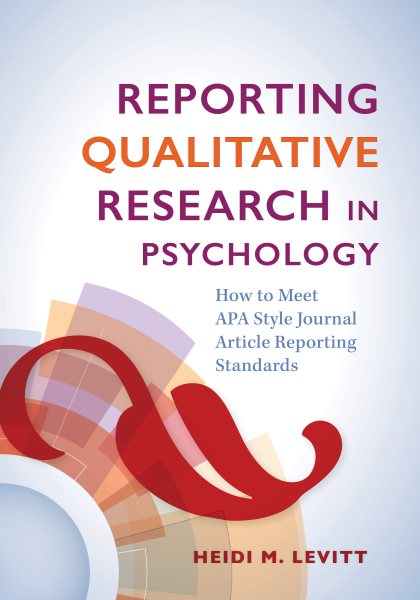 Reporting Qualitative Research in Psychology