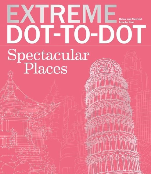 Extreme Dot-to-dot Spectacular Places | 拾書所