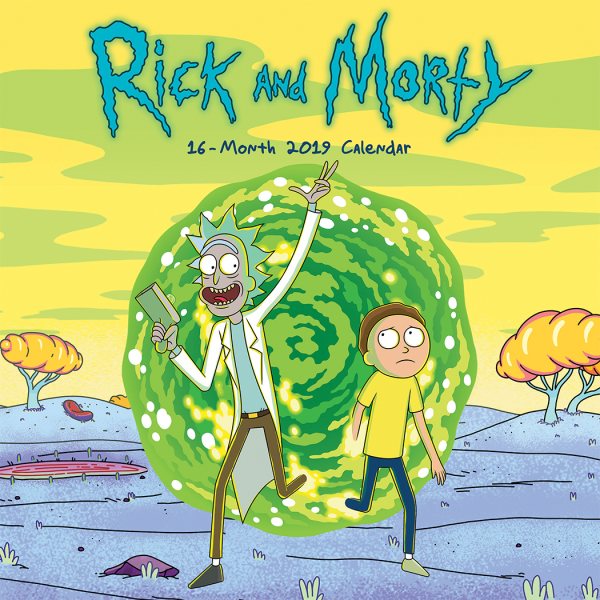 Rick and Morty 2019 Calendar