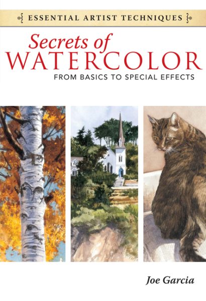 Secrets of Watercolor - from Basics to Special Effects | 拾書所
