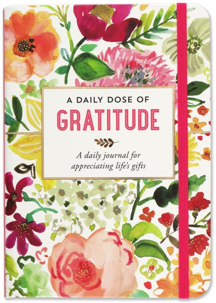 A Daily Dose of Gratitude Journal