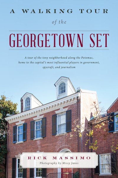 A Walking Tour of the Georgetown Set | 拾書所