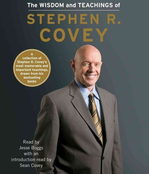 The Wisdom and Teachings of Stephen R. Covey | 拾書所