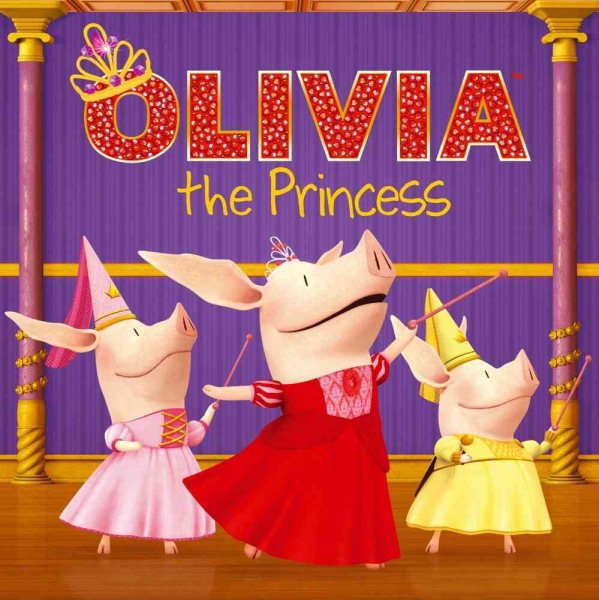 Olivia the Princess | 拾書所