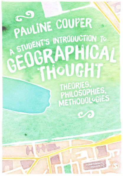 A Student's Introduction to Geographical Thought | 拾書所