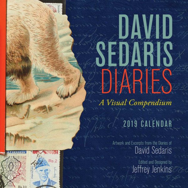 David Sedaris Diaries 2019 Calendar