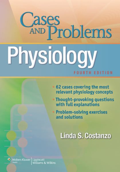 Brs Physiology Cases and Problems