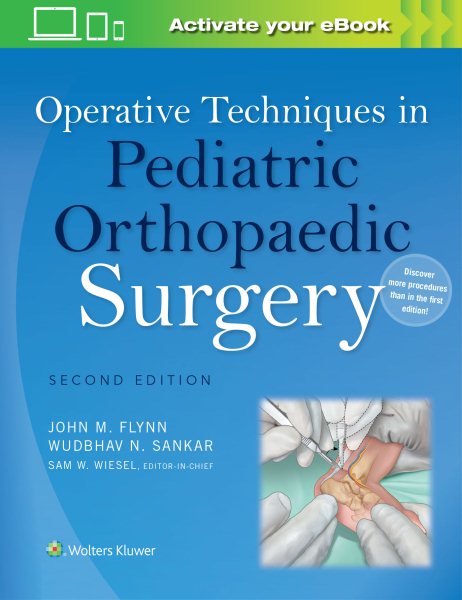 Operative Techniques in Pediatric Orthopaedics