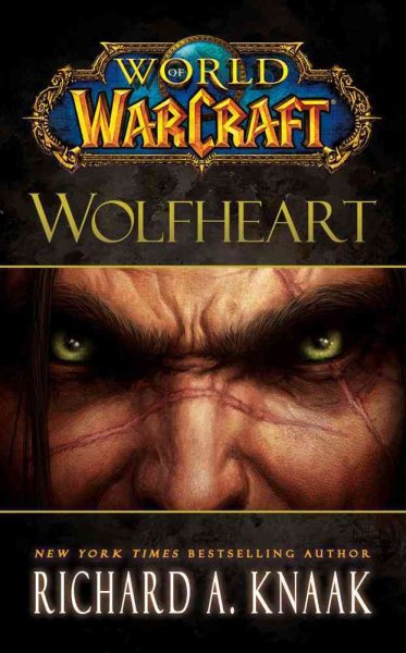 World of Warcraft: Wolfheart | 拾書所