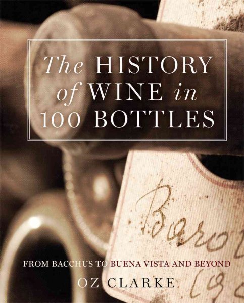 The History of Wine in 100 Bottles | 拾書所