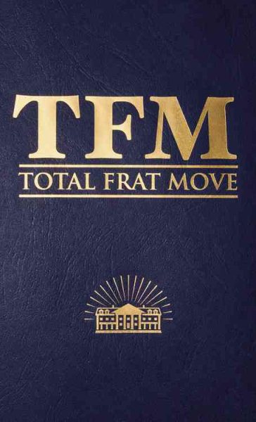Total Frat Move | 拾書所