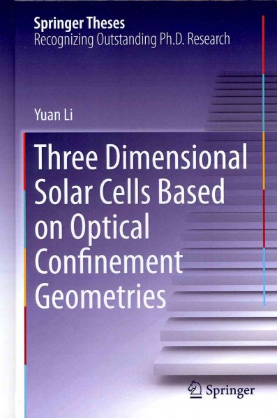 Three Dimensional Solar Cells Based on Optical Confinement | 拾書所