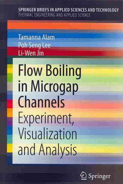 Flow Boiling in Microgap Channels | 拾書所