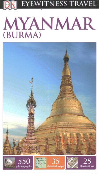 Dk Eyewitness Myanmar Burma | 拾書所